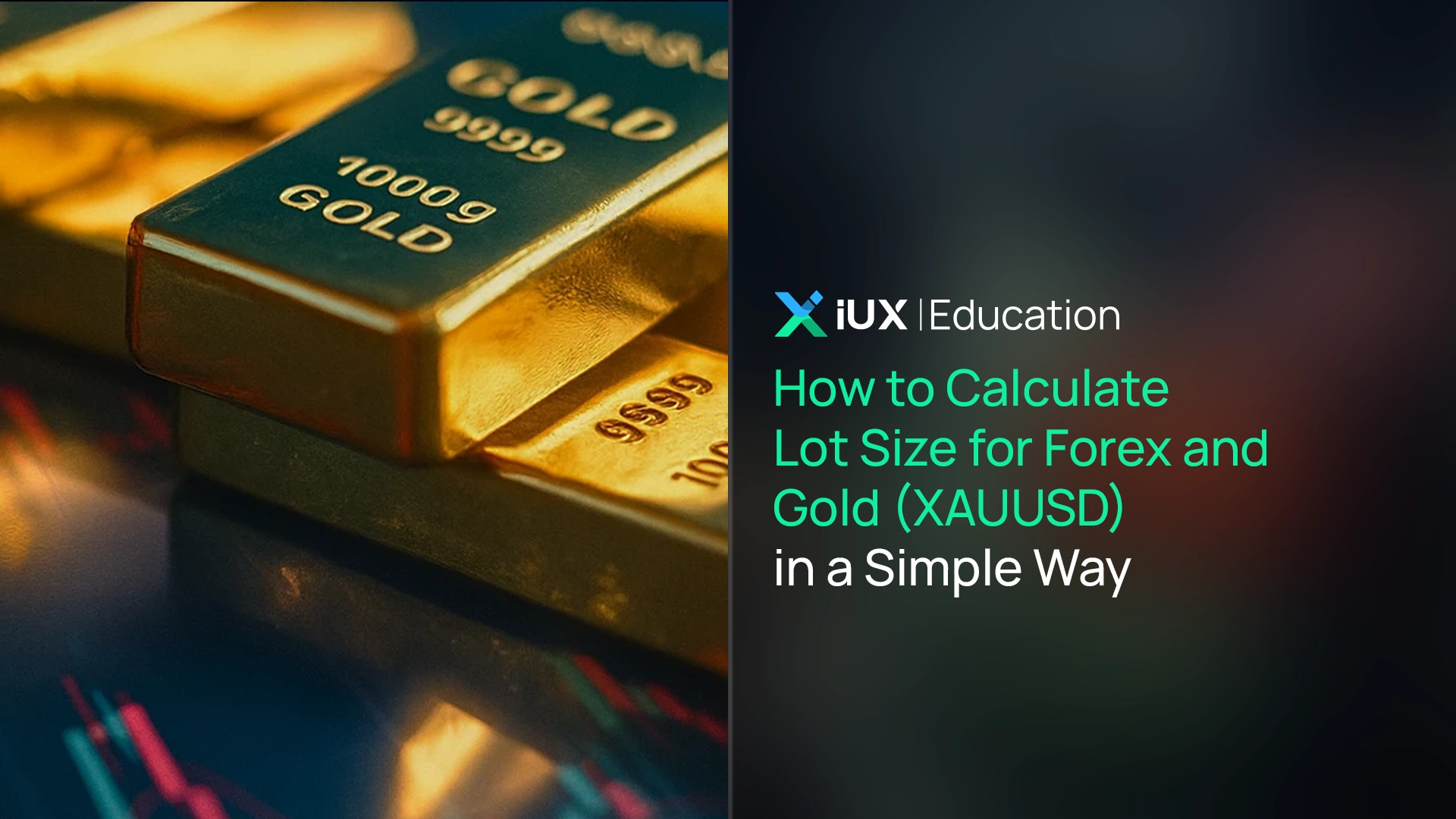 Cómo calcular el tamaño de lote para Forex y oro (XAUUSD) de forma sencilla