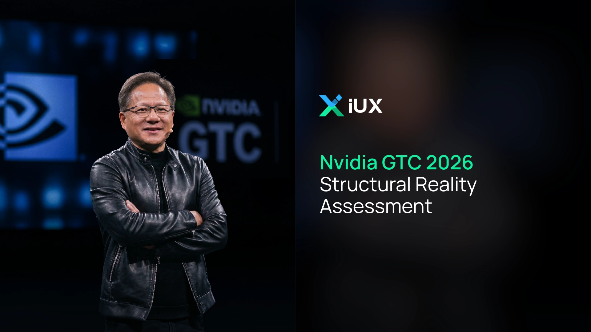 NVIDIA GTC 2026: Structural Reality Assessment